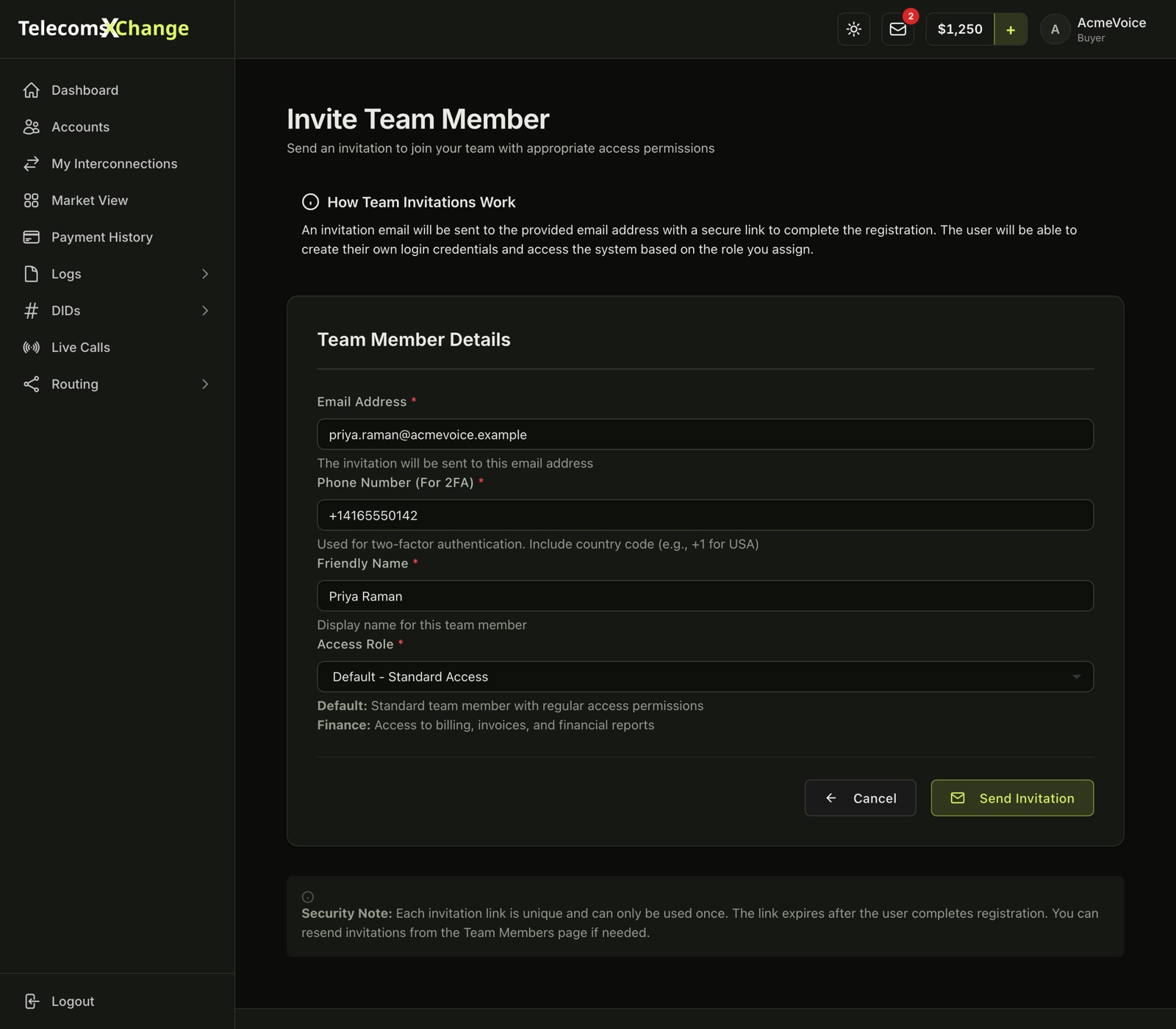 The Invite Team Member form with the email address, 2FA phone number, friendly name and access role filled in