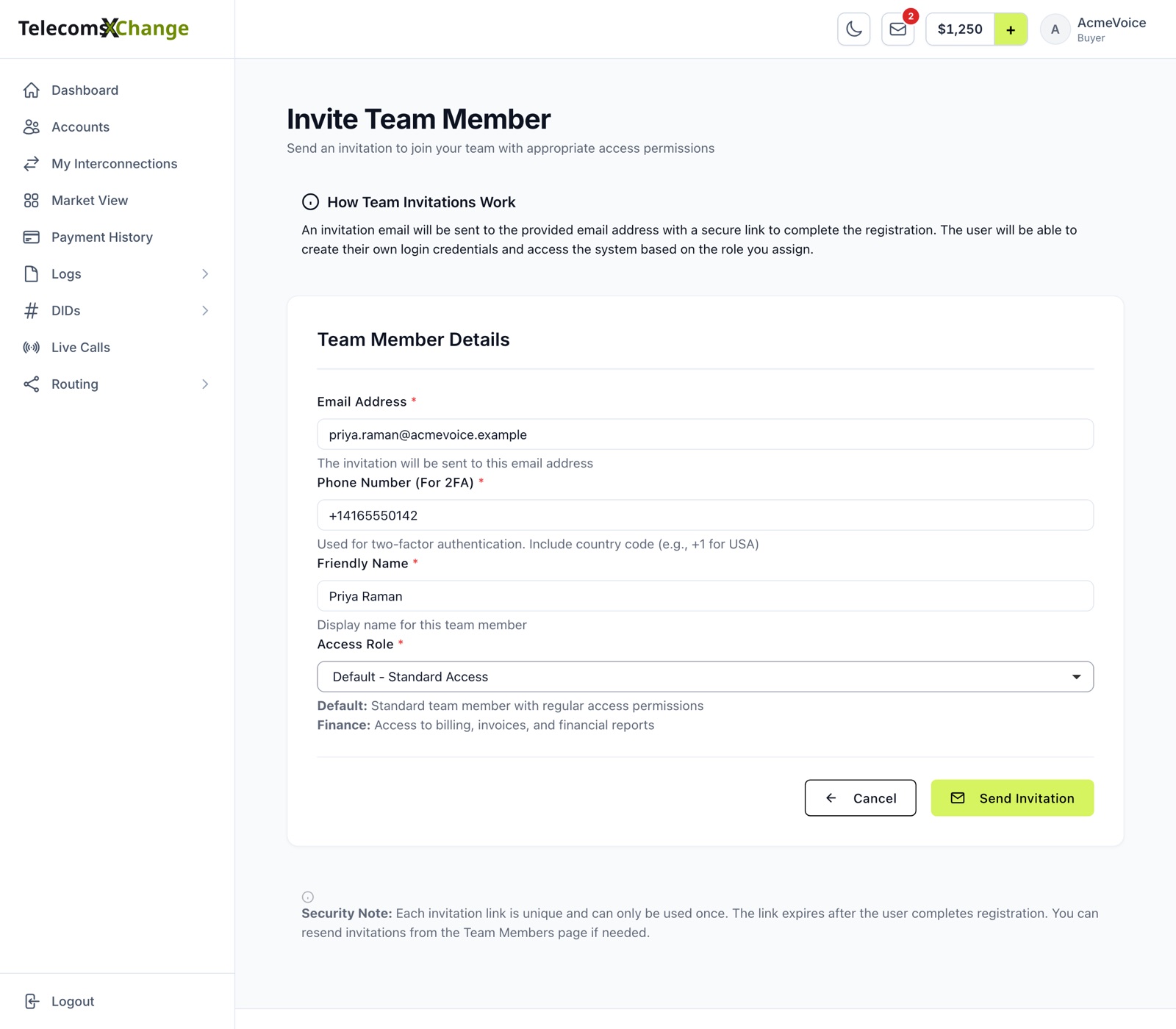 The Invite Team Member form with the email address, 2FA phone number, friendly name and access role filled in